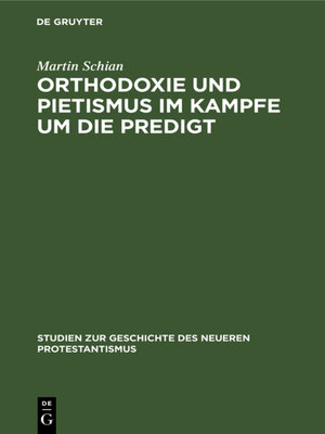cover image of Orthodoxie und Pietismus im Kampfe um die Predigt